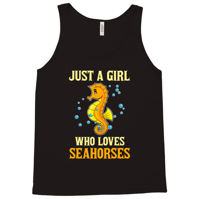 Just A Girl Who Loves Seahorses Tank Top by micjegreray | Artistshot