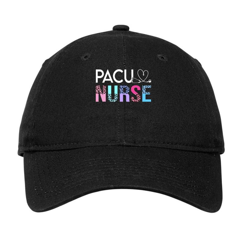 Pacu Nurse T  Shirt Cute P A C U Nurse Crew Post Anesthesia Care Unit Adjustable Cap | Artistshot