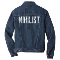 Nihilist Philosophy, Philosopher, Existential, Nihilism T Shirt Men Denim Jacket | Artistshot