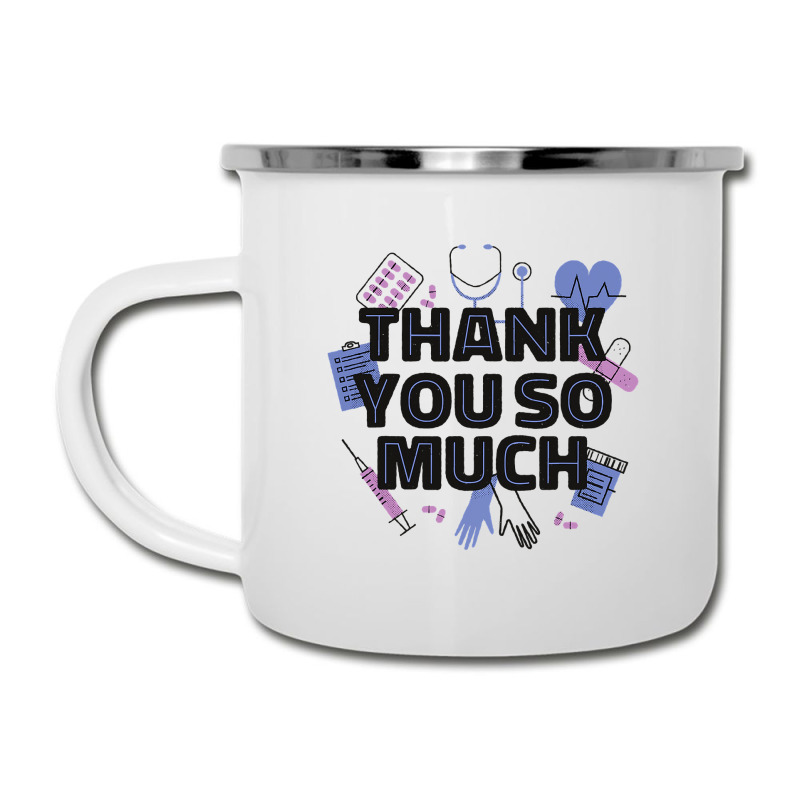 World Health Day Mental Health Awareness Thank You Nurses T Shirt Camper Cup by LoriMccarty89 | Artistshot