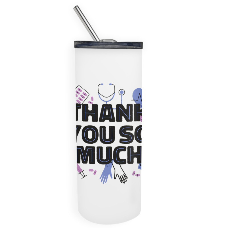 World Health Day Mental Health Awareness Thank You Nurses T Shirt Skinny Tumbler by LoriMccarty89 | Artistshot