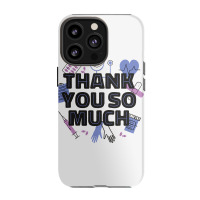 World Health Day Mental Health Awareness Thank You Nurses T Shirt Iphone 13 Pro Case | Artistshot