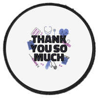 World Health Day Mental Health Awareness Thank You Nurses T Shirt Round Patch | Artistshot