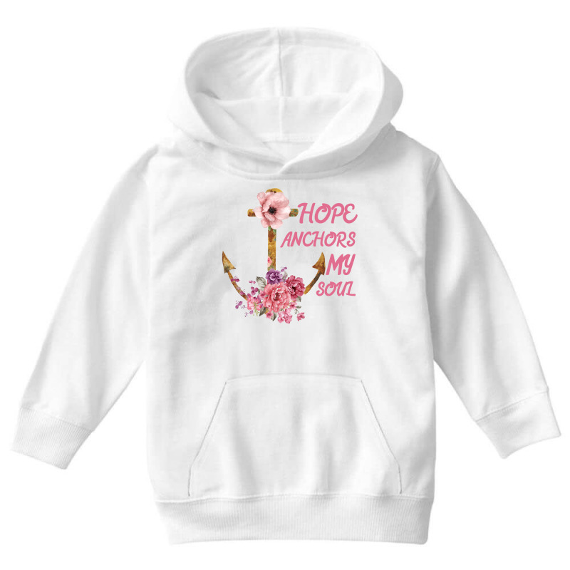 Hope Anchors My Soul Youth Hoodie | Artistshot