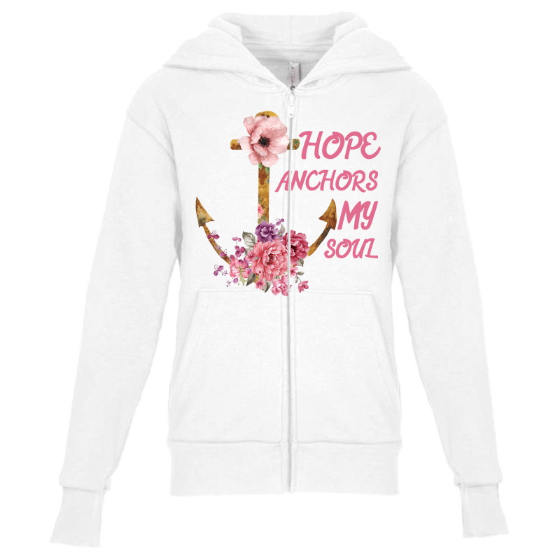 Hope Anchors My Soul Youth Zipper Hoodie | Artistshot