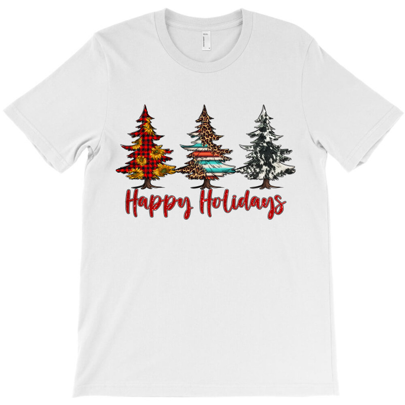 Happy Holidays Christmas Trees T-shirt | Artistshot