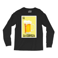 Spanish Beer Lottery Gift  Mexican Lottery La Cerveza Long Sleeve Shirts | Artistshot