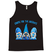 Gnome For The Holidays Hanukkah Jewish Christmas Cute Gnome Tank Top | Artistshot