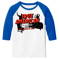 True American Youth 3/4 Sleeve | Artistshot