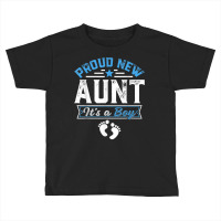 Funny Family Proud New Aunt It's A Boy Gender Reveal T Shirt Toddler T-shirt | Artistshot