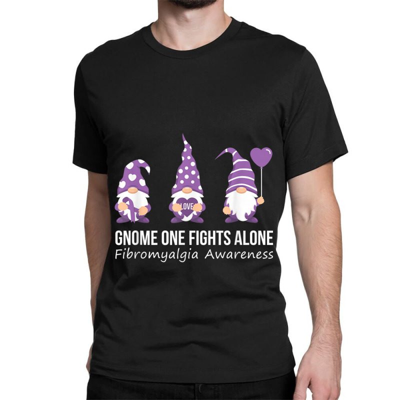 Gnome One Fights Alone  Fibromyalgia Awareness Warrior Classic T-shirt by NathanielDesign | Artistshot