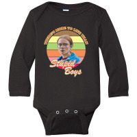 Things Barb So Hard Mother Fuckers Wanna Find Me Stranger Long Sleeve Baby Bodysuit | Artistshot