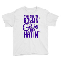 Rollin' Trike They See Me Rollin' They Hatin' Skater Skate T Shirt Youth Tee | Artistshot