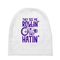 Rollin' Trike They See Me Rollin' They Hatin' Skater Skate T Shirt Baby Beanies | Artistshot