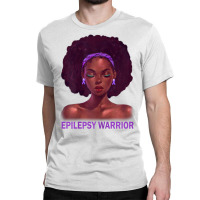 Womens Afro African American Black Woman Epilepsy Warrior T Shirt Classic T-shirt | Artistshot