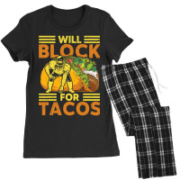 Will Block For Tacos Football Player Lineman Women's Pajamas Set | Artistshot