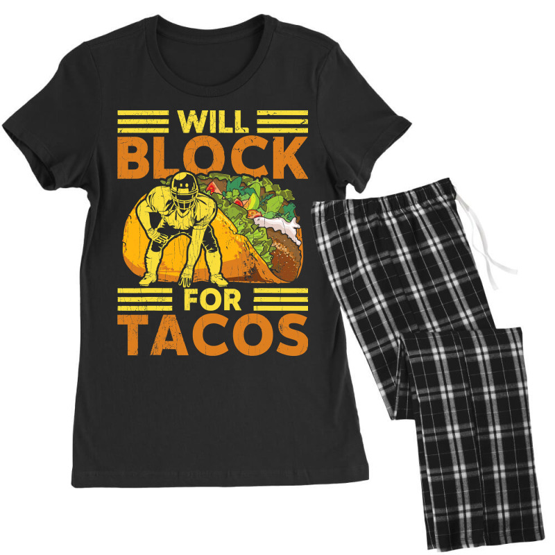 Will Block For Tacos Football Player Lineman Women's Pajamas Set by pester | Artistshot