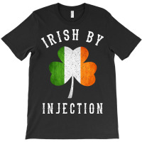 Womens Funny Irish By Injections   St Patricks Day Gift Vneck T-shirt | Artistshot