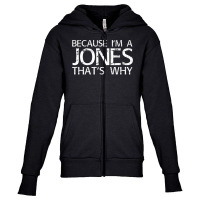 Jones Gift Funny Surname Family Tree Birthday Reunion Idea T Shirt Youth Zipper Hoodie | Artistshot