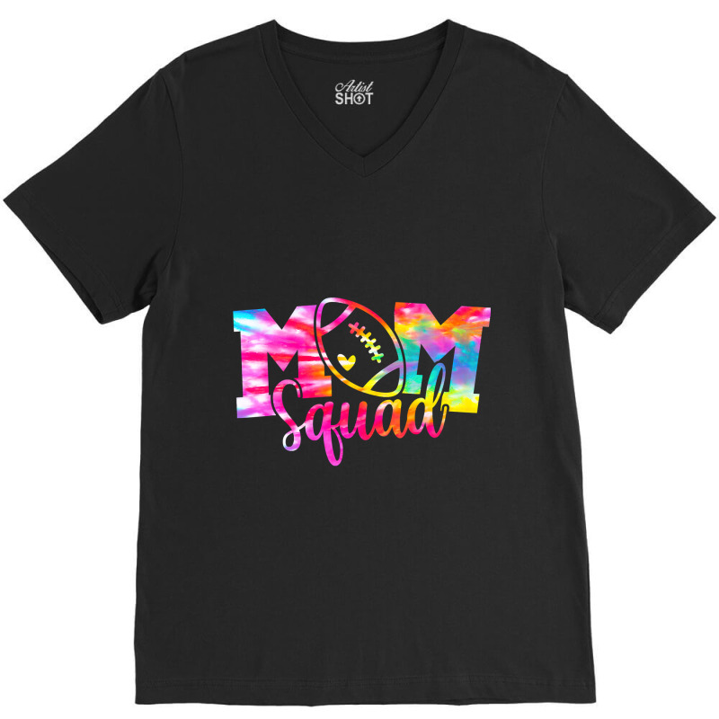 Tie Dye Football Mom Squad Senior Mom Shirt V-Neck Tee by pester | Artistshot