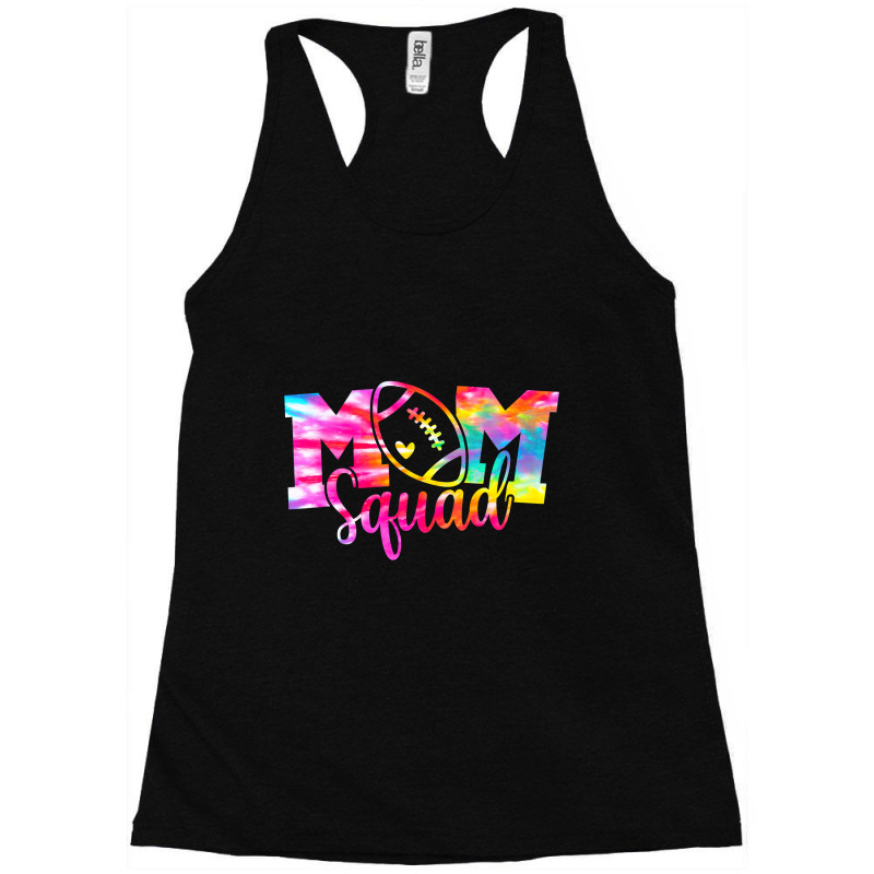 Tie Dye Football Mom Squad Senior Mom Shirt Racerback Tank by pester | Artistshot