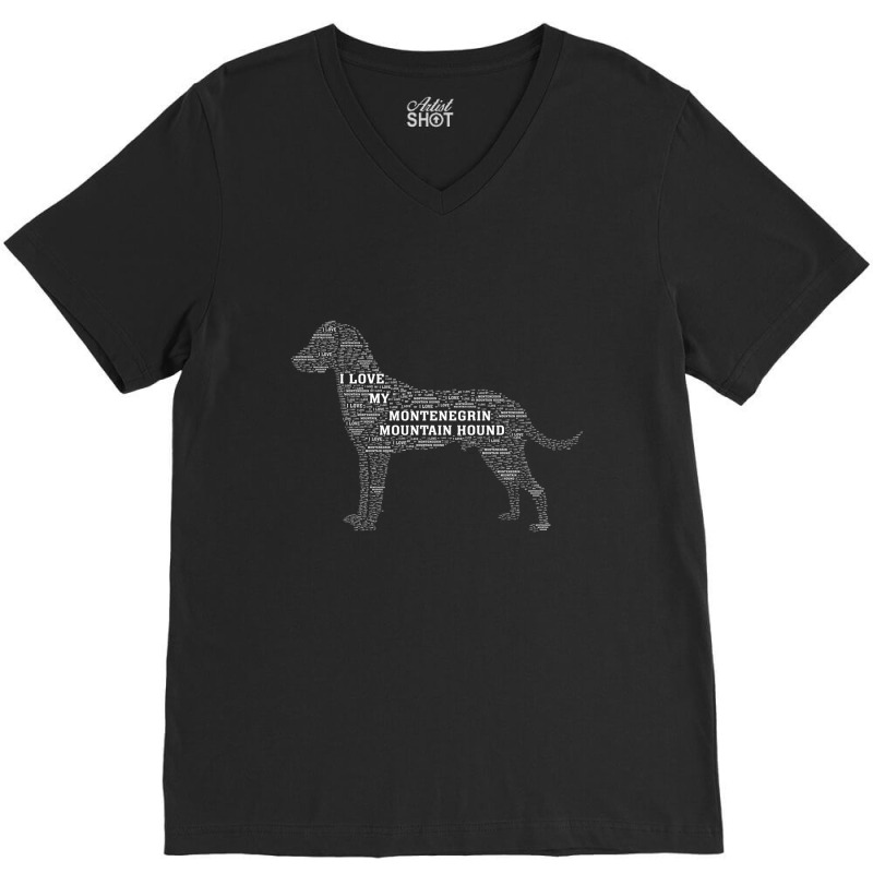 I Love My Montenegrin  Mountain Hound. Funny Gift V-neck Tee | Artistshot