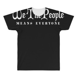 we the people means everyone t shirt All Over Men's T-shirt | Artistshot