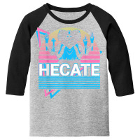 Hecate Greek Goddess Of Witchcraft T Shirt Youth 3/4 Sleeve | Artistshot