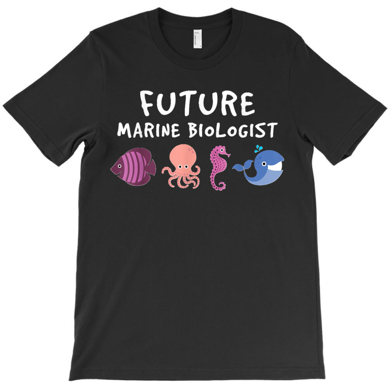 Future Marine Biologist Ocean Life Enthusiast Sea Lover T-shirt | Artistshot