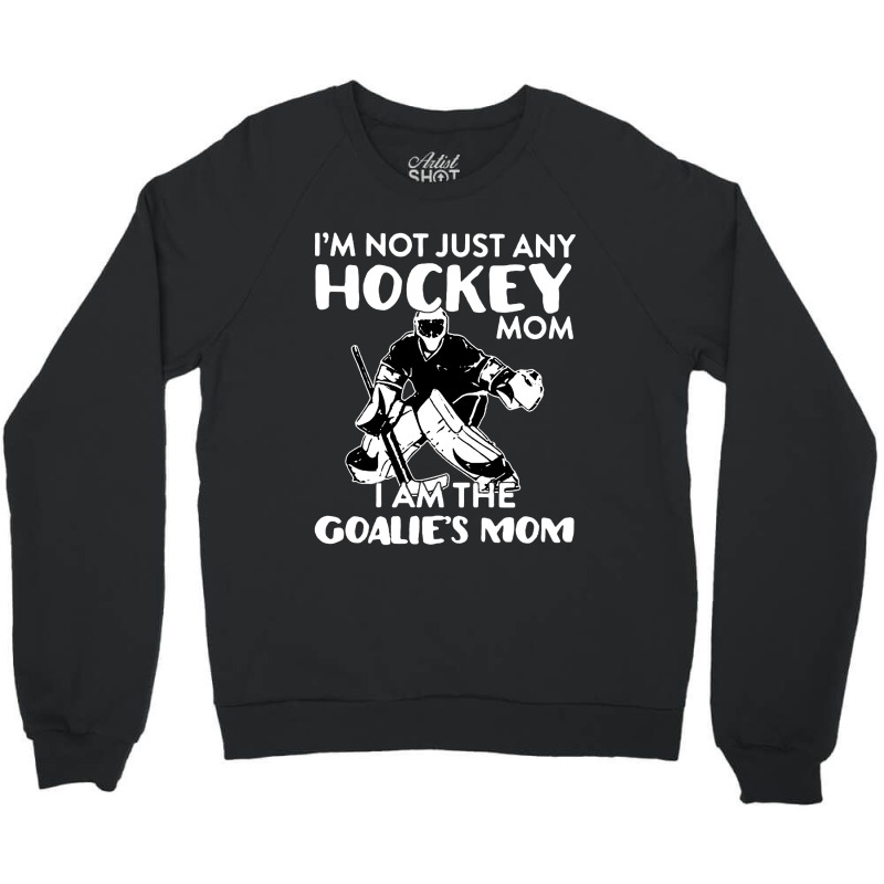 Goalie on sale mom sweatshirt