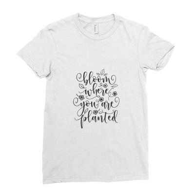 Bloom Where You Are Planted Floral Ladies Fitted T-shirt Designed By Kadalcoklat