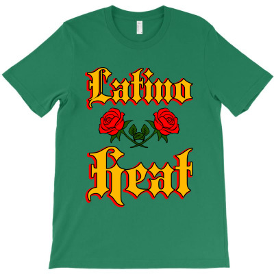 Latino Heat T-shirt Designed By Zeynepu