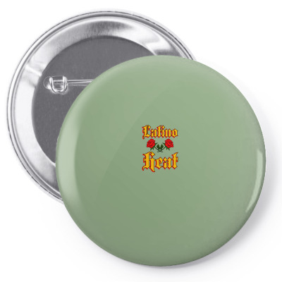 Latino Heat Pin-back Button Designed By Zeynepu