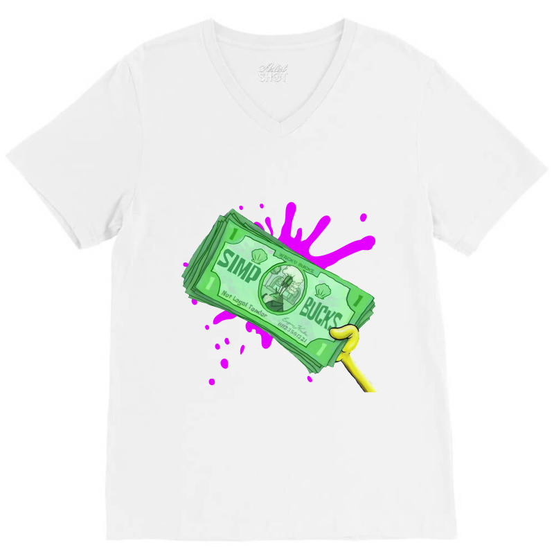 Simp Bucks V-neck Tee | Artistshot