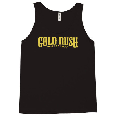 Gold Rush Alaska Tank Top Designed By Holil