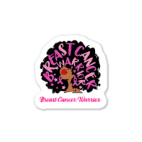 Breast Cancer Warrior Queen Black Woman Pink Ribbon October Sticker | Artistshot