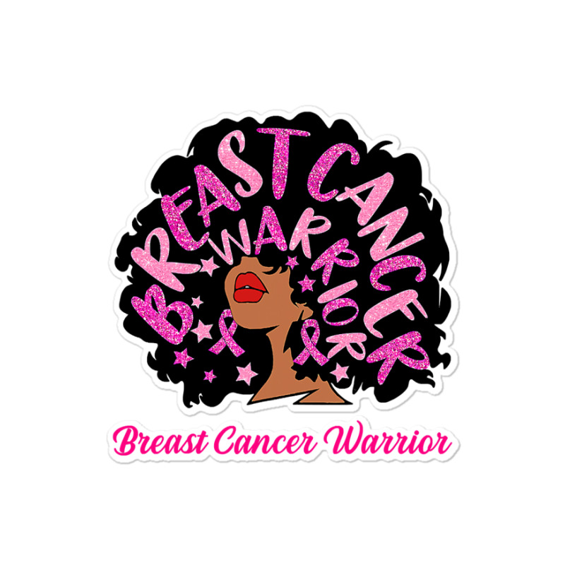 Breast Cancer Warrior Queen Black Woman Pink Ribbon October Sticker | Artistshot