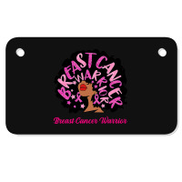 Breast Cancer Warrior Queen Black Woman Pink Ribbon October Motorcycle License Plate | Artistshot