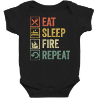 Fire T  Shirt Funny Eat Sleep Fire Repeat Retro Vintage Gift T  Shirt Baby Bodysuit | Artistshot