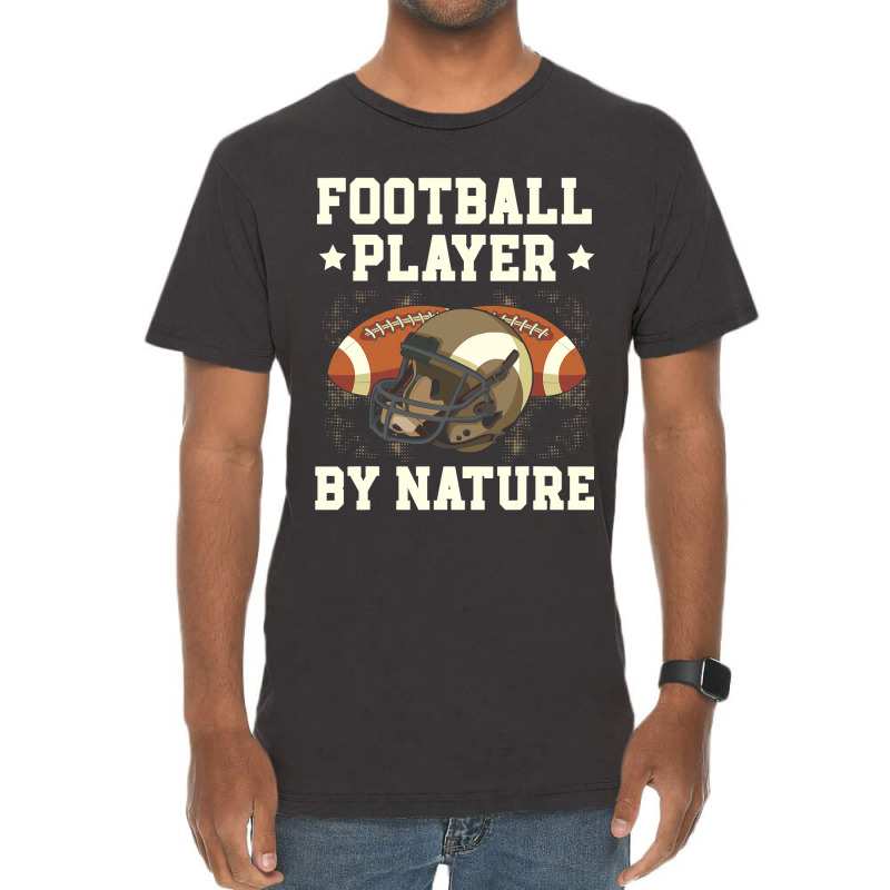 Football Player By Nature American Rugby Coach Gameday Sport Vintage T-Shirt by pester | Artistshot