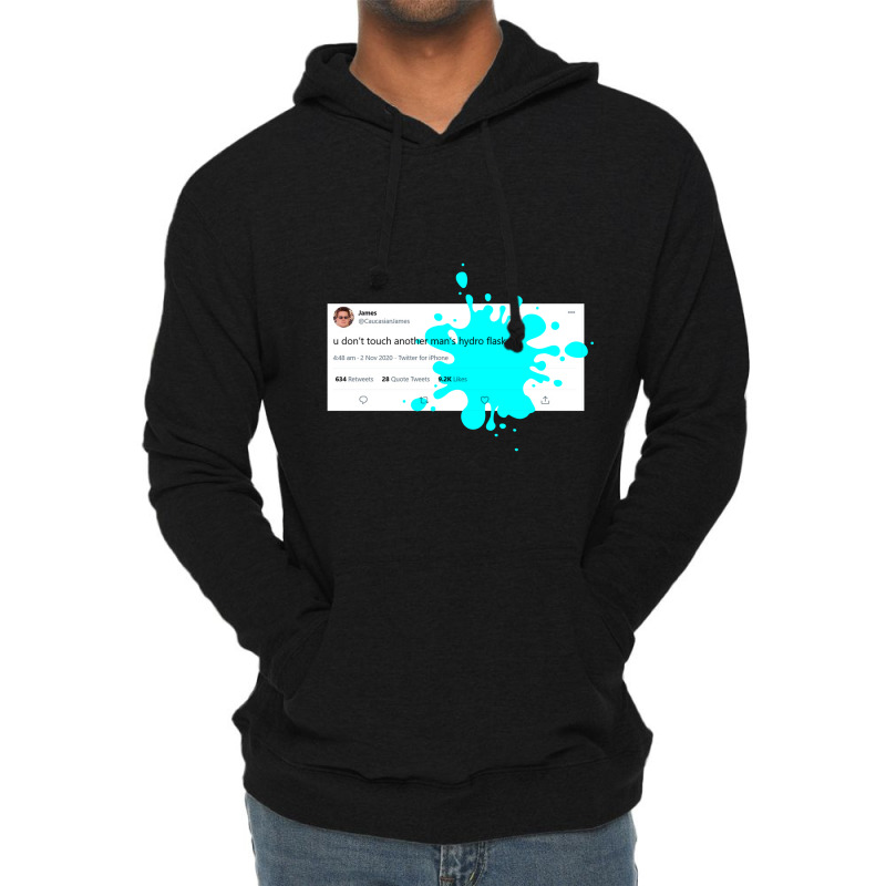 U Don't Touch Another Man's Hydro Flask Lightweight Hoodie | Artistshot