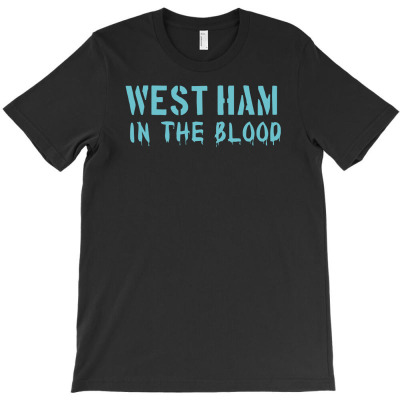 West Ham In The Blood Retro Style New T-shirt Designed By Abdul Holil