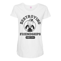 Monopoly Destroying Friendships Since 1904 Premium T Shirt Maternity Scoop Neck T-shirt | Artistshot