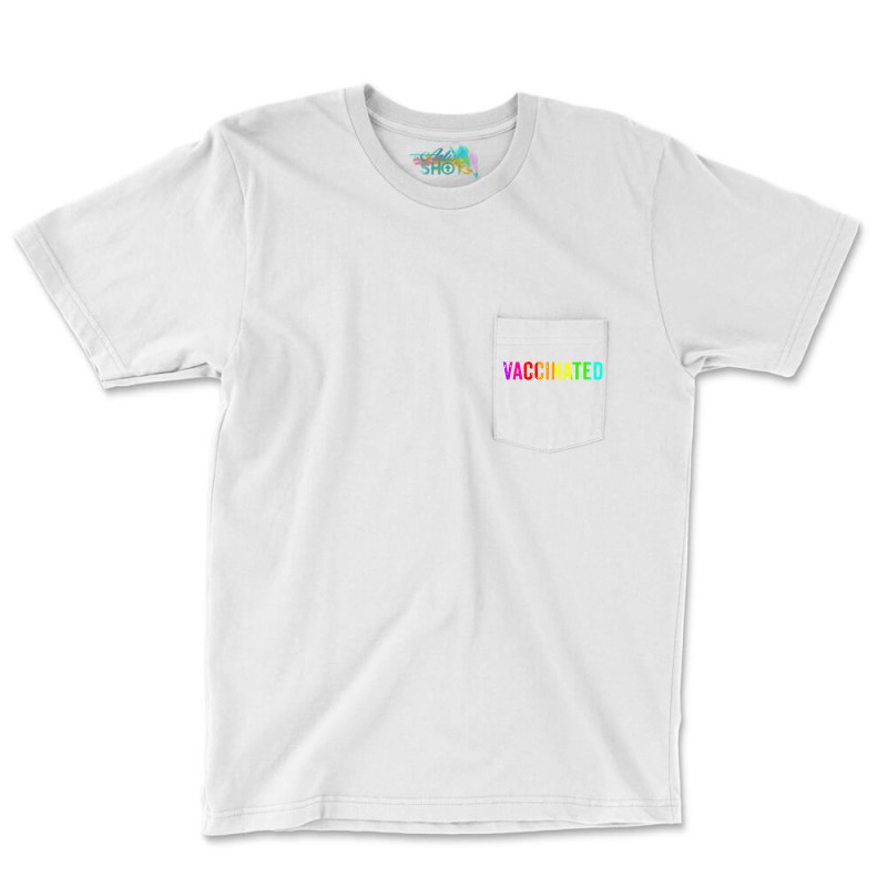 Vaccinated Pocket T-Shirt by dburch | Artistshot