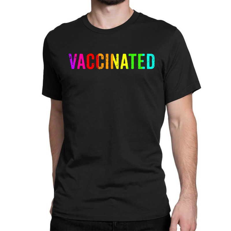 Vaccinated Classic T-shirt by dburch | Artistshot