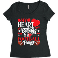 My Heart Belongs To A Football Player Awesome Valentines Day Women's Triblend Scoop T-shirt | Artistshot