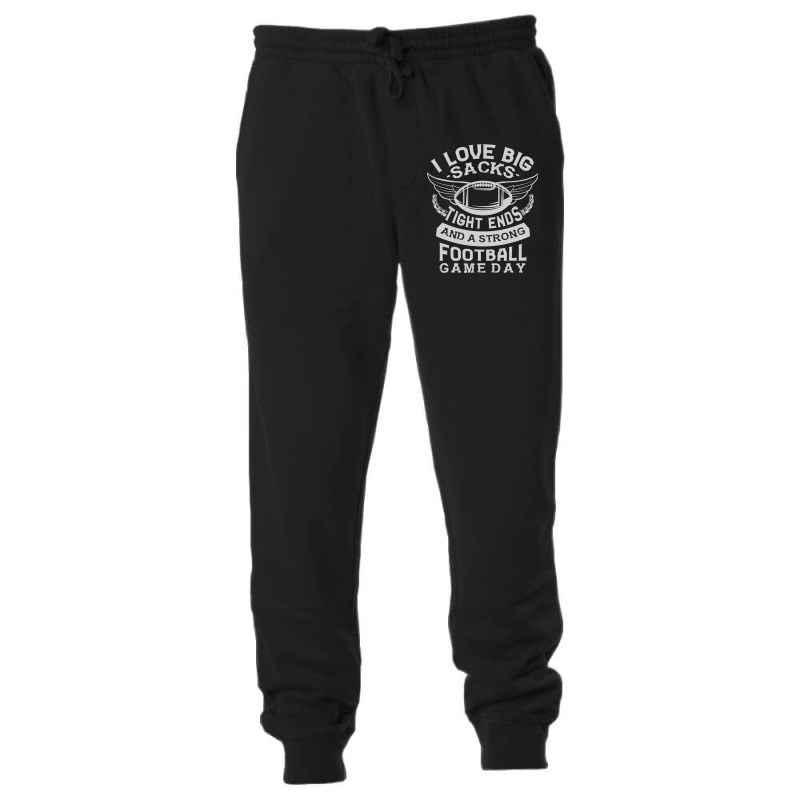 I Love Big Sacks Tight Ends And A Strong Football Game Day Unisex Jogger by pester | Artistshot