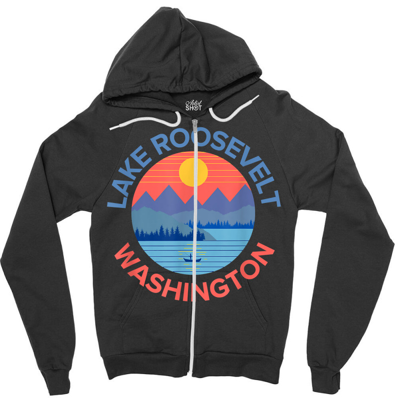 Lake Roosevelt Fishing, Hiking, Camping T Shirt Zipper Hoodie | Artistshot