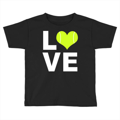 I Love Tennis Ball Sports Athlete Player Gift Toddler T-shirt Designed By Danieart