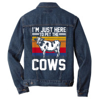 I'm Here To Pet The Cows Funny Cow Dairy Lover Farming T Shirt Men Denim Jacket | Artistshot